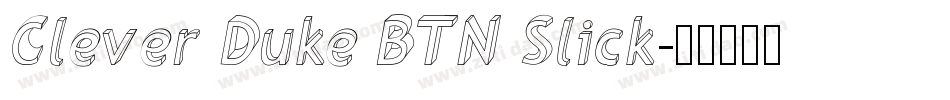 Clever Duke BTN Slick字体转换